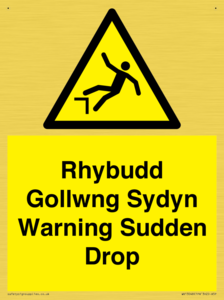 Rhybudd Gollwng Sydyn Warning Sudden Drop